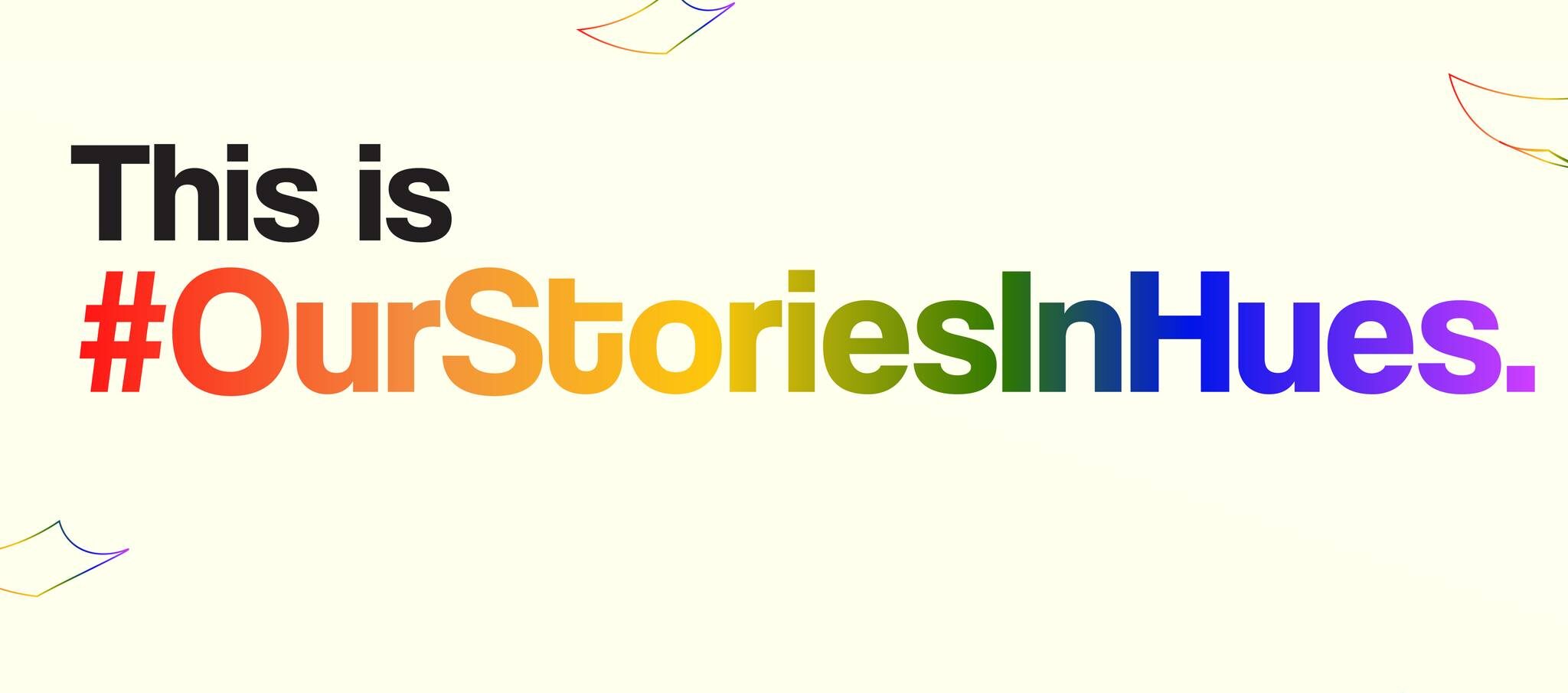 Ad Astra’s Our Stories in Hues Campaign