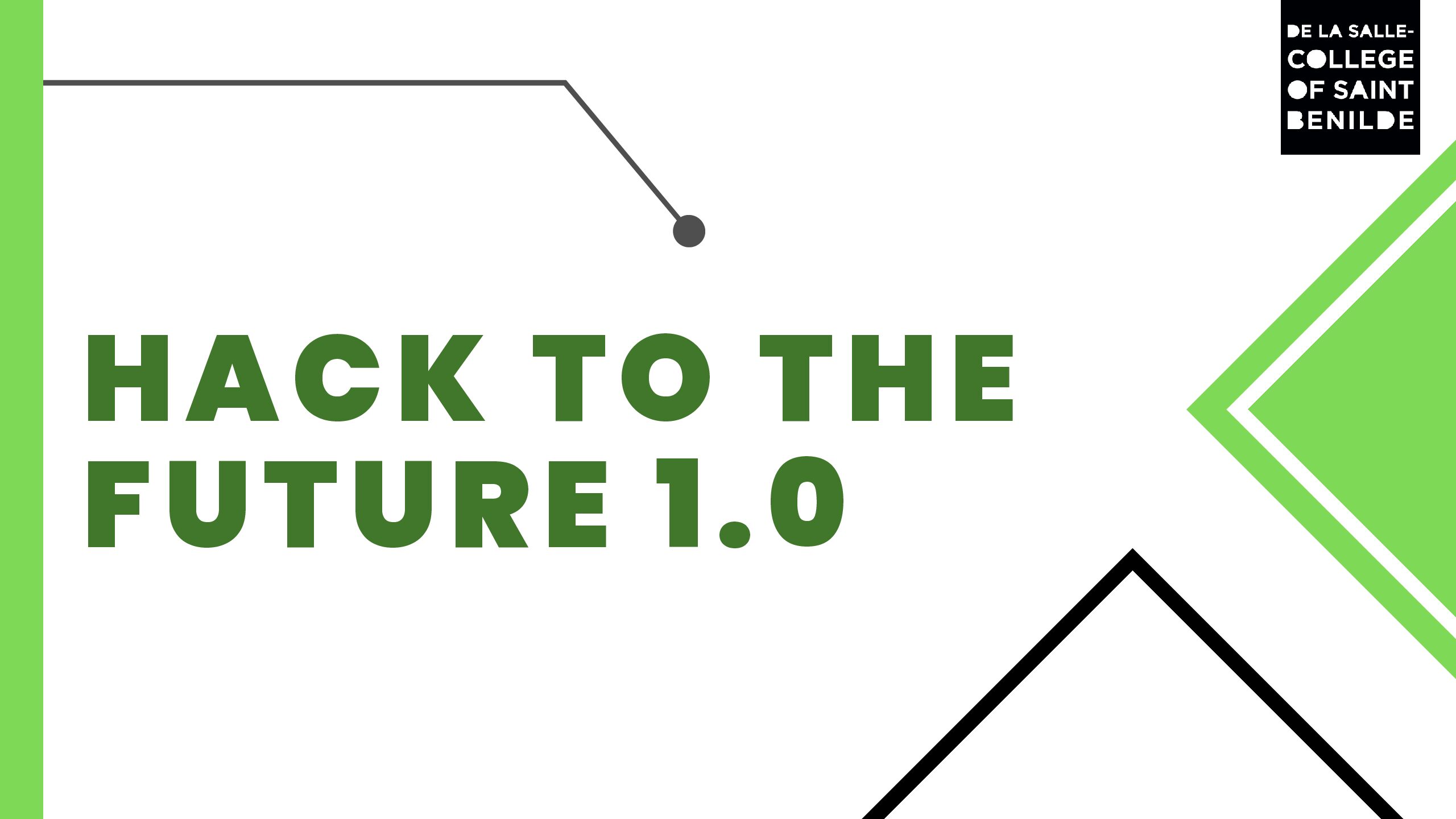 Hack to the Future 1.0